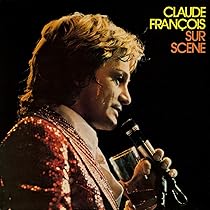 【中古】 Sur Scene Ete 1975 ClaudeFrancois Claude François – Sur Scène Eté 75 – Vinyl (LP, Album), 1975